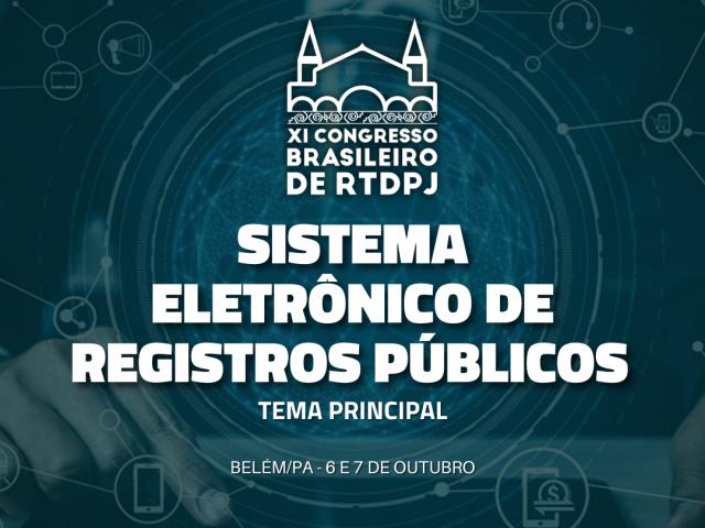 2º Cartório RTD Manaus estará no XI Congresso Brasileiro de RTDPJ